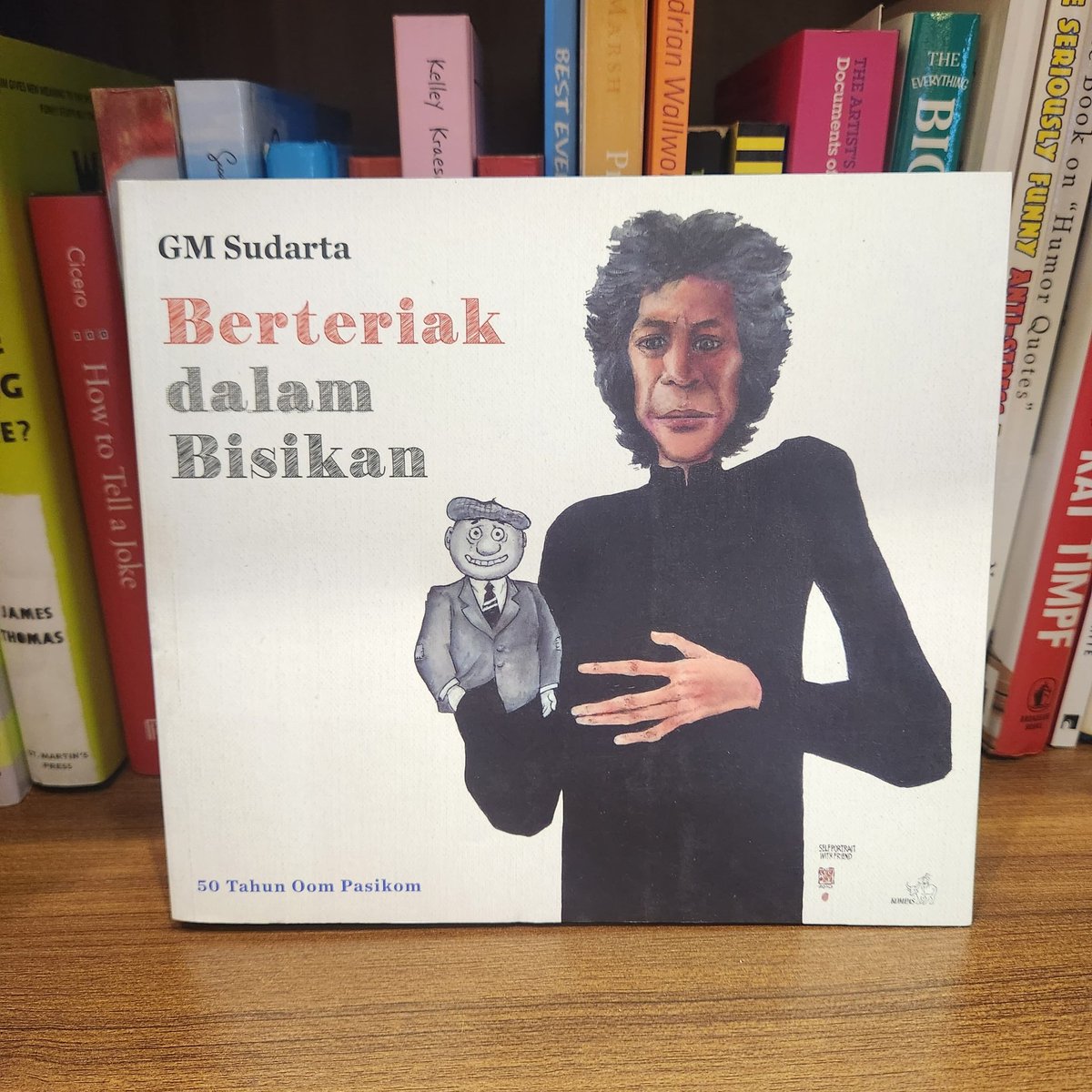 #kartun menyimpan jejak kita dalam bernegara 😅

Selamat berakhir pekan, sobat #ihik3!

Berteriak dalam Bisikan: 50 Tahun Oom Pasikom - GM Sudarta (2018)
