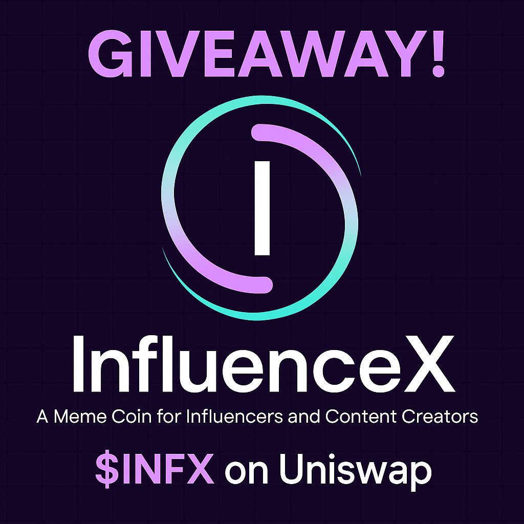InfluenceXCoin's tweet photo. 🎉 InfluenceX ($INFX) Giveaway 🎉
We’re building the meme coin for creators &amp; influencers and you’re early.
🔁 Retweet this
💰 Grab a chance to win INFX tokens
🔥 Powered by #INFXTakeover
🚀 Buy now: https://t.co/ObdOQaw5kK
#INFX #Giveaway #CryptoAirdrop #MemeCoin #Web3Creator https://t.co/9ZZwmj6lnT
