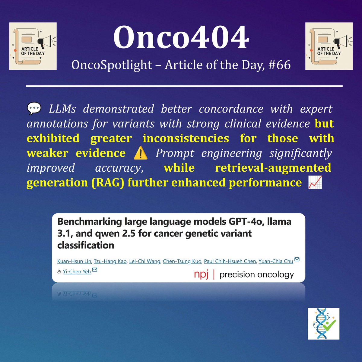 onco404's tweet photo. This study evaluated GPT-4o, Llama 3.1, and Qwen 2.5 for classifying cancer genetic variants from OncoKB, CIViC, and a real-world #FoundationOne CDx dataset.

@Nature_NPJ 

#Onco404 #Cancer #Kanser #PrecisionOncology #AI #MedTwitter #Genomics #LLM #VariantClassification #CDx https://t.co/xY9ynczgQD