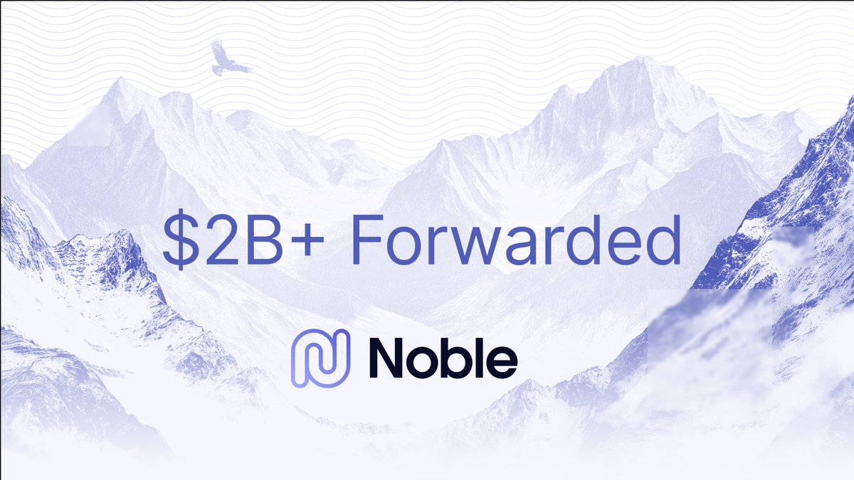 Forwarded stablecoin volume is rapidly growing - Noble’s powerful forwarding module has exceeded $2B! ✨✨