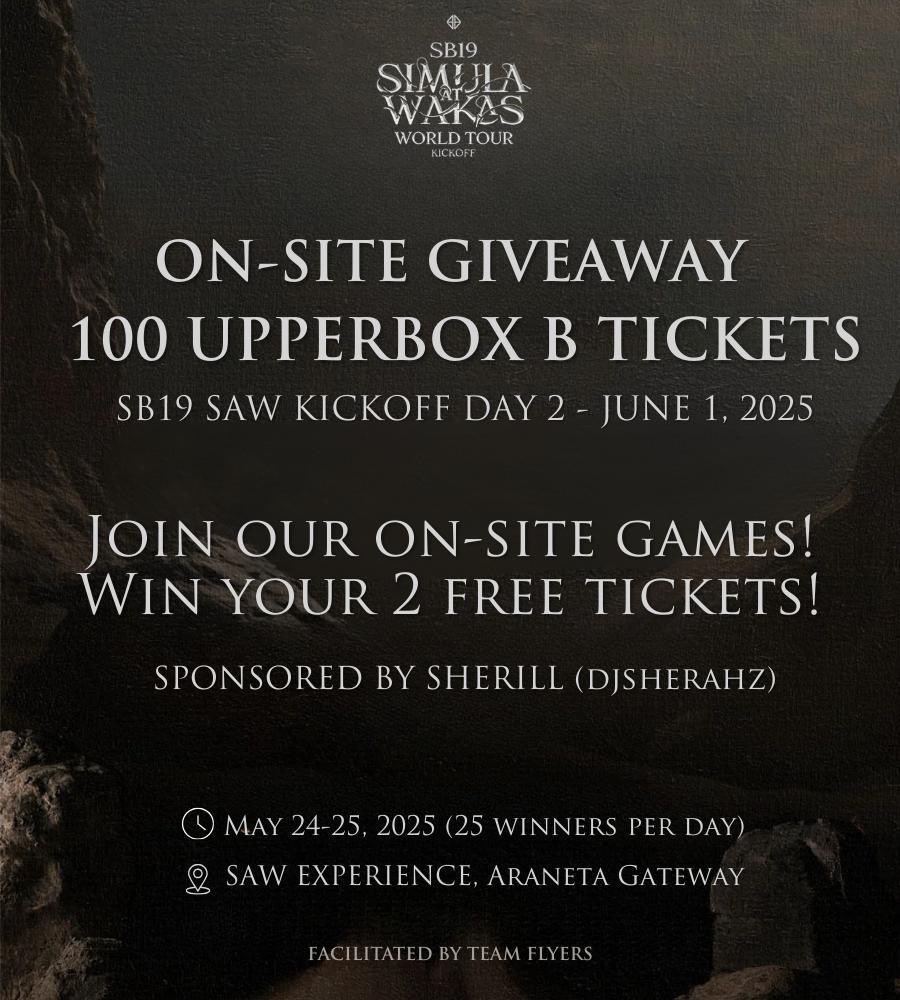 dodongwook's tweet photo. DAY 2 SAW KICKOFF UPPERBOX B TICKETS GIVEAWAY!! ❤️‍🔥 SPONSORED BY MGA ANAK NG MAFIA!!

ONLINE GA
🔘 ENDS SUNDAY, MAY 18, 11:59

ONSITE GIVEAWAY 
🔘 SAW EXPERIENCE, MAY 24 &amp; 25, 2025 

CHECK REPLIES FOR GIVEAWAY LINKS!!! 

#SB19 @SB19Official https://t.co/0TOG3Lr8bN