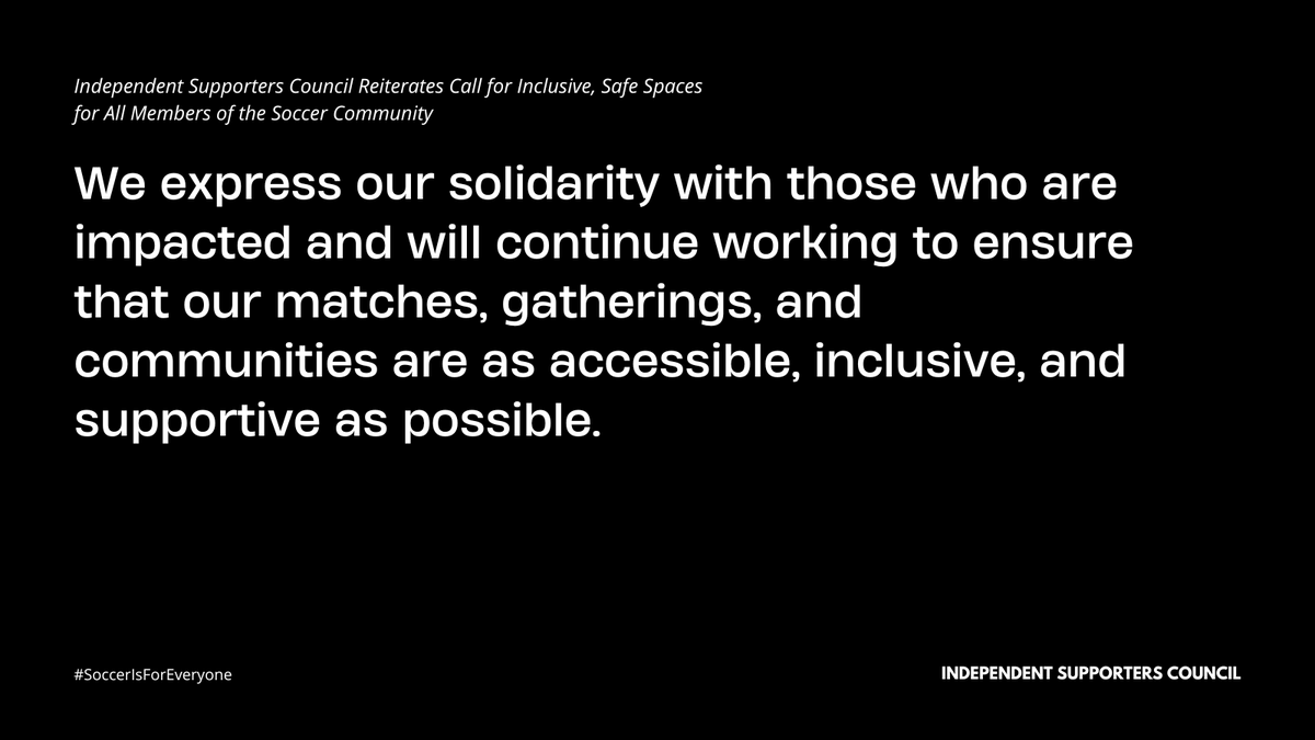 ISCSupporters's tweet photo. The Independent Supporters Council is working to launch resources to help our communities stay safe, show allyship, and support one another at matches, online, and beyond.
You are seen. You are valued. You belong.
#SolidarityBeyondTheStands #SoccerIsForEveryone #WeAreNotAllHere https://t.co/JmUirusxgd