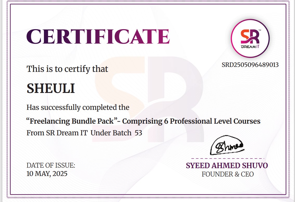 HeySheuly's tweet photo. Just earned my certificate from SR Dream IT for completing their Freelancing Bundle Pack 🏅
6 pro-level courses ✅
New skills, new confidence 🔥
📅 Issued: May 10, 2025
Let’s grow!
🔗 https://t.co/0jeW3pBp5S
#Sheuly #FreelanceDesign #SRDreamIT #GraphicDesign #FreelancerLife https://t.co/Iur0fqwpFR
