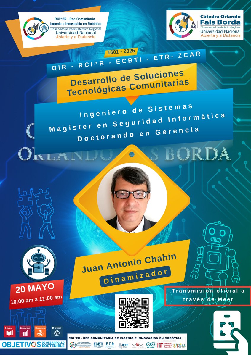 ElOIRdelaRegion's tweet photo. 📢 En el marco de la convocatoria 001 de VIDER, la Zona Caribe @UNAD_zcar  realiza la jornada 
#CatedraOrlandoFals : “Desarrollo de Soluciones Tecnológicas Comunitarias”
📆 20 de mayo | 🕙 10:00 a. m.
🔗 https://t.co/HRRvbkzA5N
Esta jornada fue la iniciativa que dio origen al proyecto “Impacto de la Robótica para el Desarrollo de Competencias STEM en las Instituciones Educativas Públicas de Santa Marta”, una propuesta construida desde la realidad territorial, que integra robótica, investigación e innovación comunitaria.
¡Te esperamos! #RedRobótica @ElOIRdelaRegion