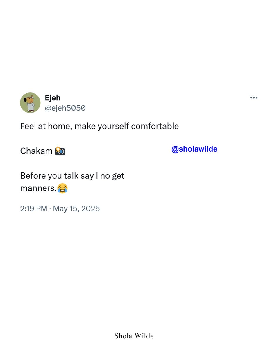 SholaWilde's tweet image. #manners