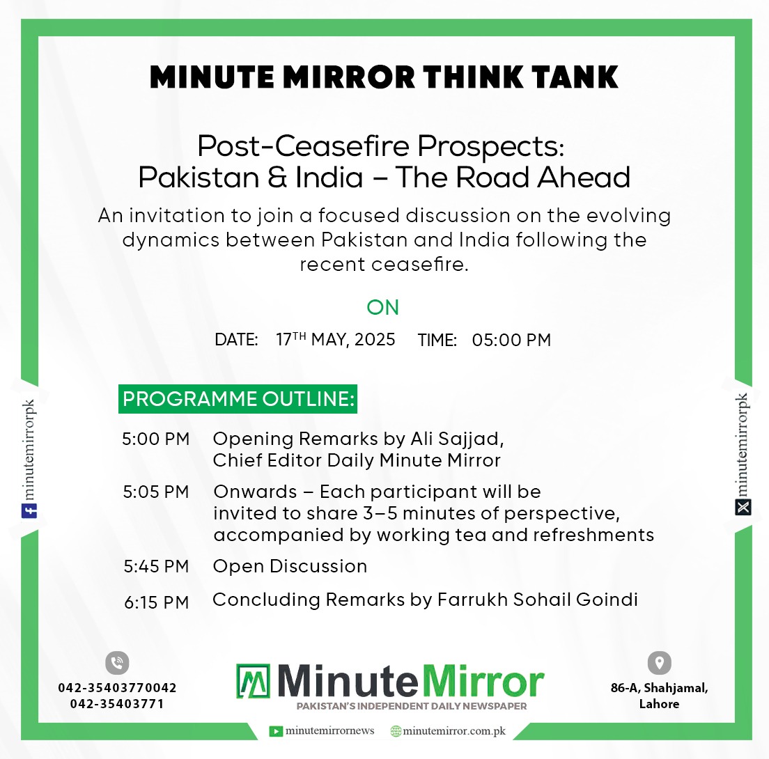 AliSajjadceo's tweet photo. Minute Mirror launched its "Think Tank." A thought-provoking session today on 'Post Ceasefire Prospects, Pakistan and India- The Road Ahead'. Candid views by all members. @minutemirror_pk https://t.co/0pN5QDQynG