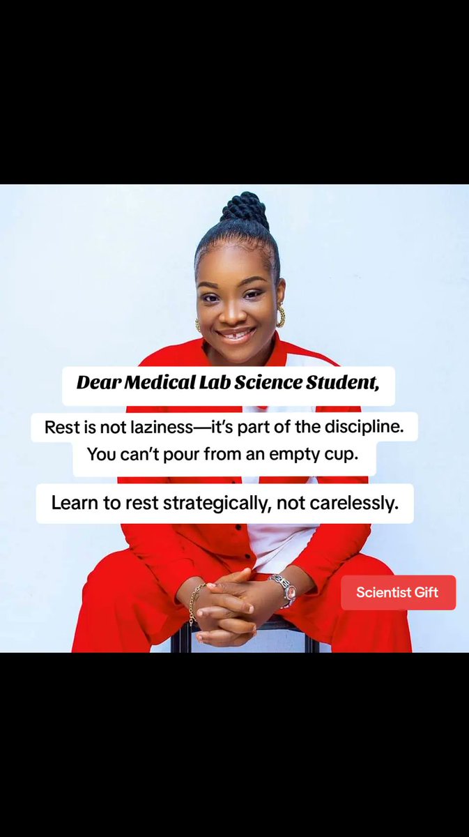 giftnwodo5's tweet photo. Dear Medical Lab Science Student,

Rest is not laziness—it’s part of the discipline. You can’t pour from an empty cup. Learn to rest strategically, not carelessly.

#RestWithPurpose
#BalanceIsKey
#DearMedicalLabScienceStudent
#FutureScientist
#Day40
#MedicalLabScience https://t.co/4781depgZO