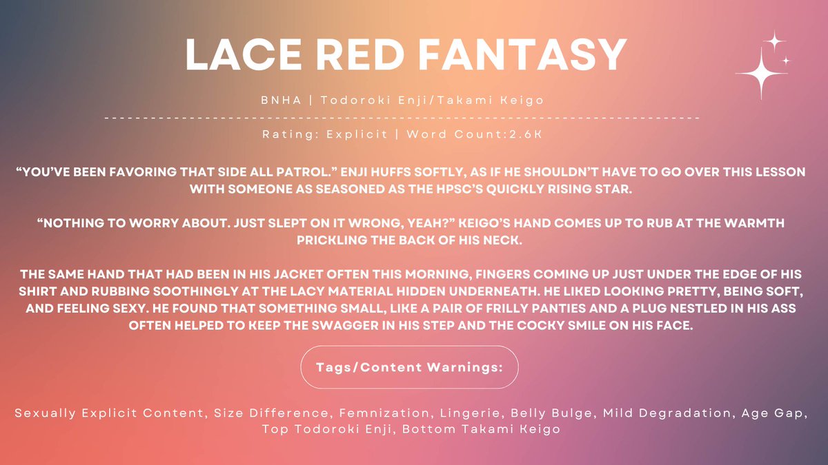 My third piece for the <a href="/BnhaLuxuryZine/">Luxury: A BNHA Lingerie Zine</a> is a spicy Endeavor/Hawks piece.

Links to the piece and leftovers ⬇️