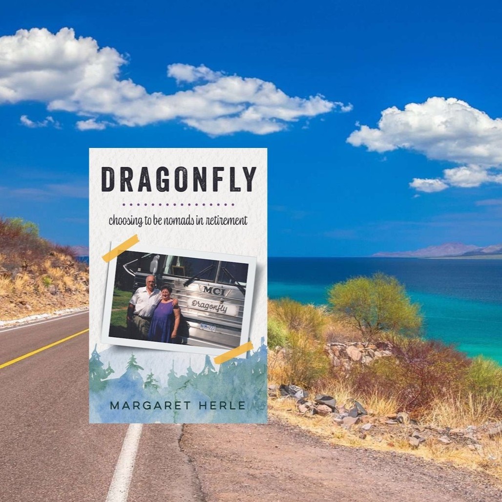Choosing to Be Nomads in Retirement - Author Margaret Herle presents her new book Dragonfly on living life's adventures in a renovated bus while travelling across North America seeking warm winters - Friday May 23, 3pm at the Library
For info contact Mark at mmerlino@prpl.ca