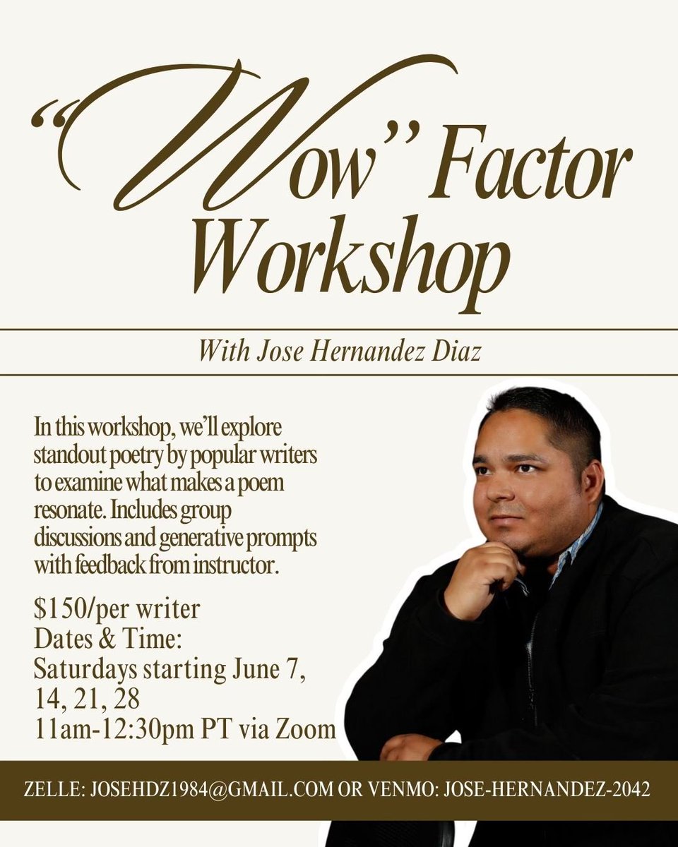 JoseHernandezDz's tweet image. In case you missed it: this new workshop will focus on the analysis of what makes poetry work stand out with “wow” factor and leads to publication and readership and hopefully we can employ some of these techniques to our own work. Come and join us! Starts June 7.
