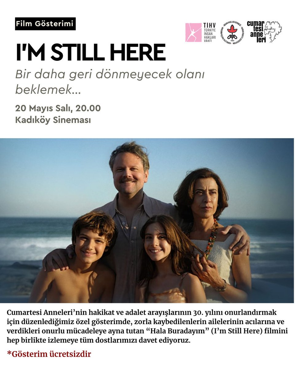 Kayıplar Haftası kapsamında düzenlediğimiz özel gösterimde, zorla kaybedilenlerin ailelerinin acılarına ve verdikleri onurlu mücadeleye ayna tutan “Hala Buradayım” (I’m Still Here) filmini hep birlikte izlemeye tüm dostlarımızı davet ediyoruz.

🗓20 Mayıs 2025- Salı
⏰️20.00