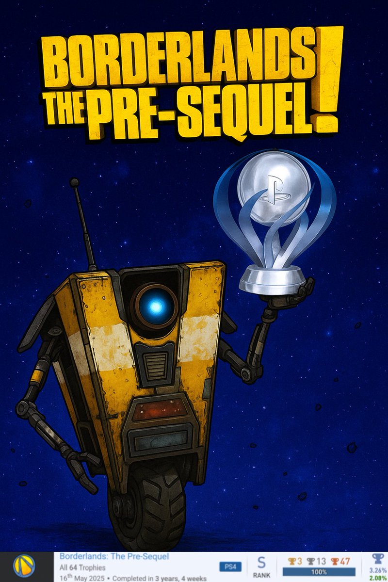 Fluxzhy's tweet image. Platinum 262 🏆 Borderlands The Pre Sequel 🌑 

Fun enough to play through with friends, Dlc isn’t the best. Got a goal of trying to work through all the borderlands before 4 is released! Fun to play as Claptrap in this one though.

🌑

#psn #trophy #platinum