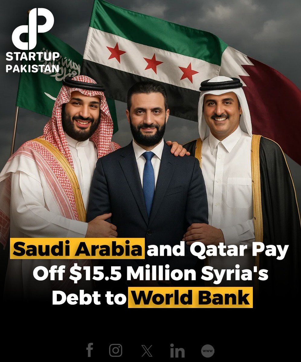 PakStartup's tweet photo. The World Bank resumes operations in Syria after a 14-year hiatus, following the clearance of $15.5 million in de_bt, paid by Saudi Arabia and Qatar.
#SyriaRecovery #WorldBank #US https://t.co/HzY4kNm7aF