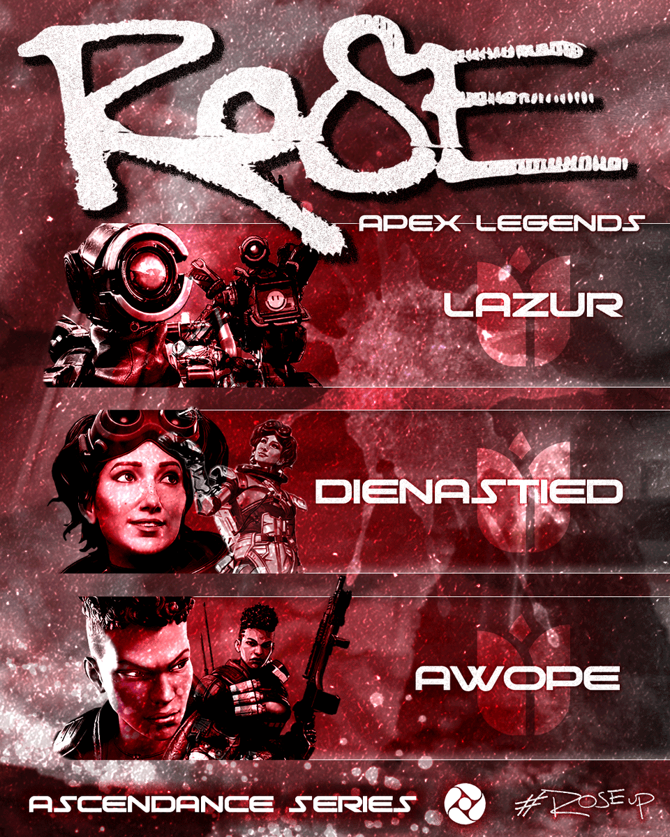 ROSE (@theroseorg) on Twitter photo THIS IS GOING TO BE FUN! π€
Presenting ππππ Apex Legends! Seeking a dub in the $10,000 Ascendance Series presented by <a href="/CCEUCX/">CCE UCX β©</a> β©οΈ
Start time is 5:00 PM EST!
ROSTER
πͺ’ <a href="/_Lazurr_/">Lazur</a>
πͺοΈ <a href="/DieNastied/">DieNastied</a>
βοΈ <a href="/Awope_/">Awope</a>
#ROSEup | #CCEWIN THIS IS GOING TO BE FUN! π€
Presenting ππππ Apex Legends! Seeking a dub in the $10,000 Ascendance Series presented by <a href="/CCEUCX/">CCE UCX β©</a> β©οΈ
Start time is 5:00 PM EST!
ROSTER
πͺ’ <a href="/_Lazurr_/">Lazur</a>
πͺοΈ <a href="/DieNastied/">DieNastied</a>
βοΈ <a href="/Awope_/">Awope</a>
#ROSEup | #CCEWIN