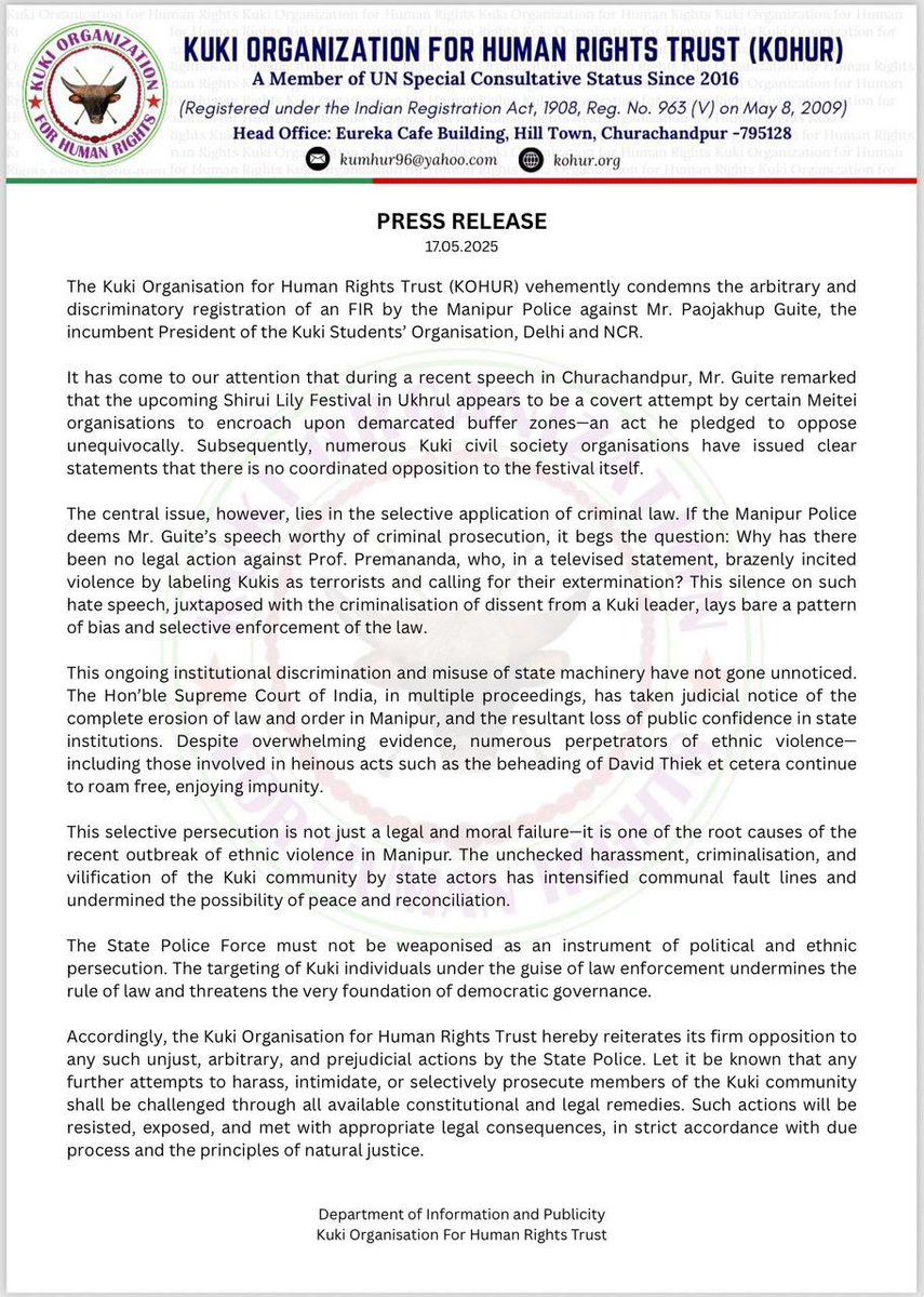 Kuki Organisation for Human Rights Trust (KOHUR) vehemently condemns the arbitrary and discriminatory registration of an FIR against Mr Paojakhup by Manipur Police and demands accountability for the unchecked Meitei hate speech 

<a href="/RajBhavManipur/">RAJ BHAVAN MANIPUR</a> <a href="/manipur_police/">Manipur Police</a> <a href="/ANI/">ANI</a> <a href="/PTI_News/">Press Trust of India</a>