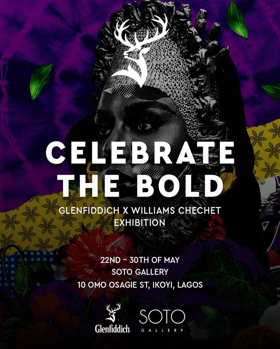 Celebrate the Bold
William Chechet 
On view: May 22–30, 2025
SOTO Gallery, Lagos

We’re proud to present Celebrate the Bold—an immersive exhibition in collaboration with Glenfiddich featuring acclaimed Nigerian artist William Chechet.

This exhibition presents a bold fusion of