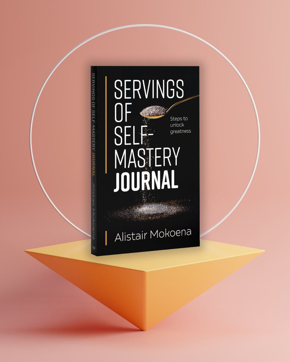 The Servings of Self-Mastery Journal by <a href="/AlistairMokoena/">Prof. Alistair Mokoena (Bcom, LLB, MBA, EDP, PhD)</a> is here! 📓A guided journal packed with prompts, provocations and exercises to help you grow with purpose and intention. Available in all good bookstores countrywide, and online.