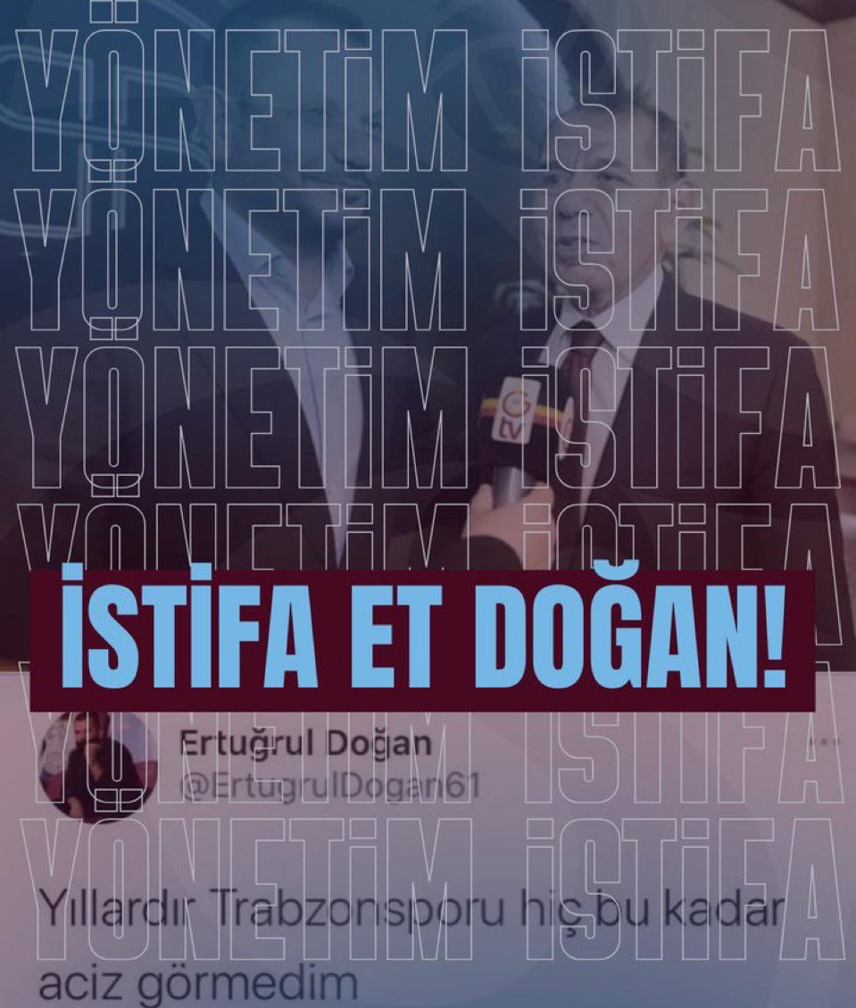 Trabzonspor Taraftarları, Başkan Ertuğrul Doğan’ı istifaya davet ediyorlar.