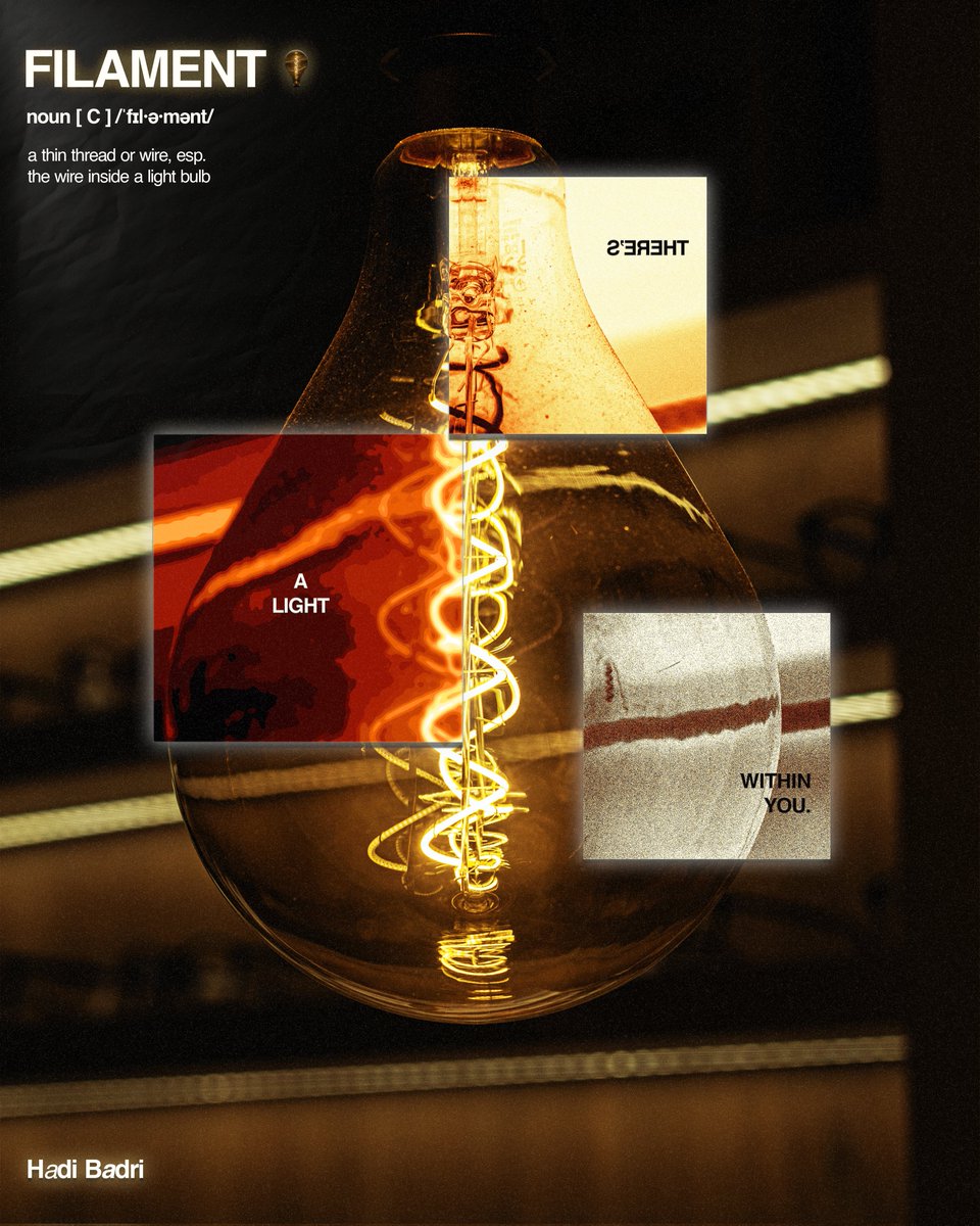 HadiBadri3's tweet image. There’s a light within you.

“FILAMENT” distills inner strength into a single glowing wire. Minimal, warm, unforgettable.

#MinimalistPoster #DesignPoetry #VisualAffirmation #HadiBadri #readerscommunity #DesignInspiration #posterdesign #minimalist #GraphicDesigner