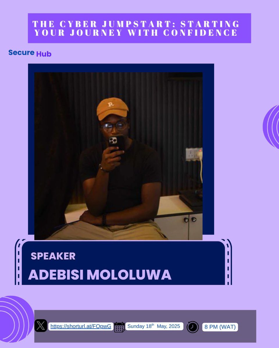 From self-taught techie to SOC analyst, Adebisi Mololuwa’s journey will inspire YOU.

He’ll be sharing real advice for total beginners — don’t miss it .

Lock in. This one is for YOU.
🗓️ May 18 | 🕗 8PM WAT | @SecureHubCyber
#CyberForBeginners #SecureHubSpace #NaijaCyberSec