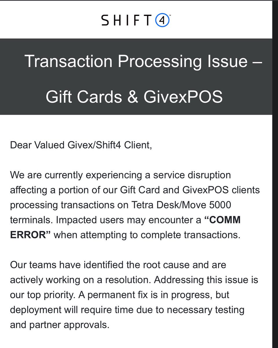 Customers with gift cards….. 

Please be advised that due to technical issues out of our control, we cannot authorize or have customers redeem gift cards at this time.  Givex/Shift 4 have advised us that they are working to correct the problem that is on their end.