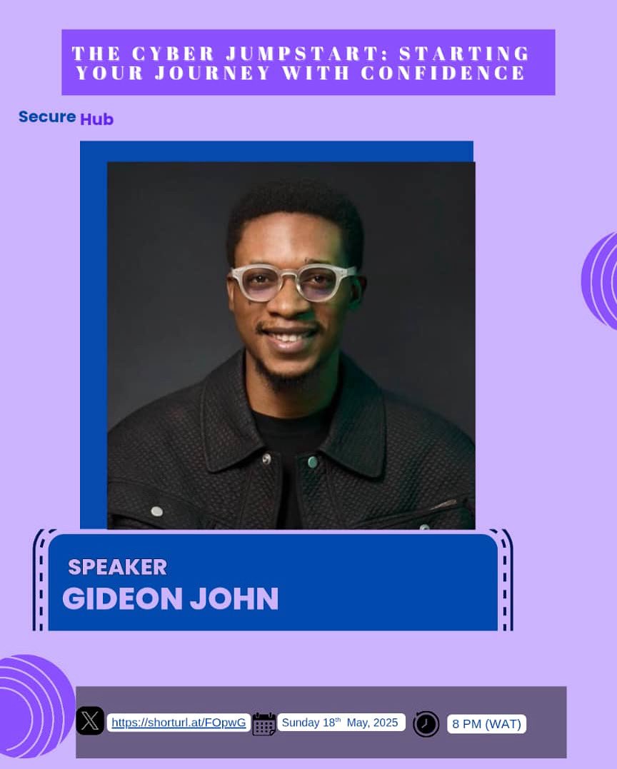 Say hello to Gideon John 💻  
A Cybersecurity guru with real tips for beginners!  

He’ll be sharing ways to navigate through self learning in cybersecurity to beat being overwhelmed.

Be in the Space!  
🗓️ May 18 | 🕗 8PM WAT | 📍 X Space  
#MeetTheSpeakers #SecureHubLaunch