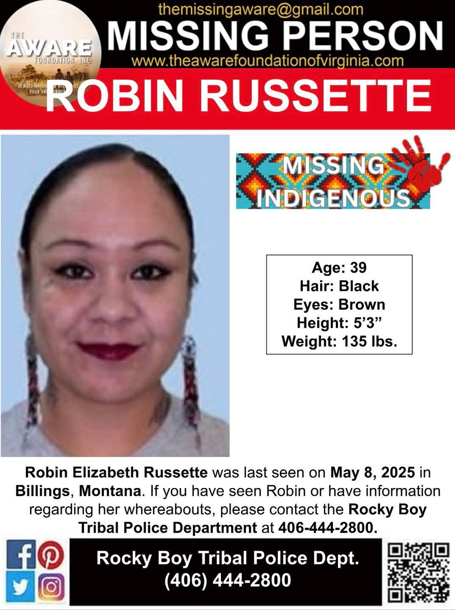 ***MISSING***
Robin Elizabeth Russette was last seen on May 8, 2025 in Billings, Montana. If you have seen Robin or have information regarding her whereabouts, please contact the Rocky Boy Tribal Police Department at 406-444-2800.
#TheAWAREFoundationInc #Missing #missingperson
