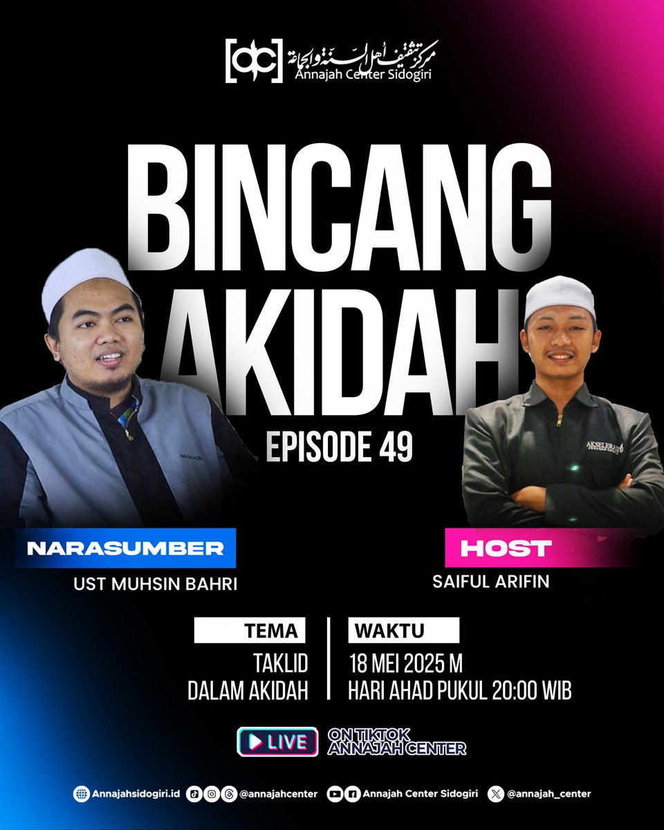 Mari Ramaikan Bincang Akidah Annajah Center Sidogiri Episode 48. Live Di Tiktok Annajah Center Sidogiri.

***

Podcast Annajah Center Sidogiri:
s.id/PodcastACS

Join Saluran:
s.id/SaluranACS

#Sidogiri #AnnajahCenterSidogiri #KajianIslam