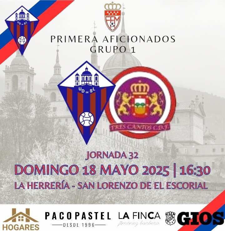 🏆 PRIMERA AFICIONADOS GRUPO 1️⃣
🚩 JORNADA 3️⃣2️⃣

UD San Lorenzo 🆚 Tres Cantos CDF

📅 Domingo 1️⃣8️⃣
🕟 16:30 
🏟️ La Herrería 

#aupasanlo 🔴🔵🔴
#MiPuebloMiEquipo