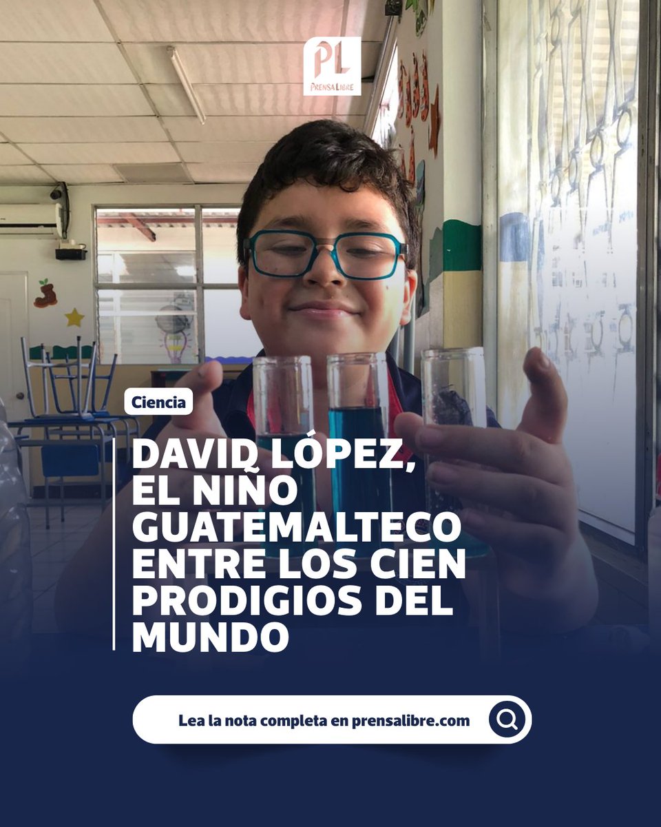 prensa_libre's tweet photo. ✨#TalentoGT ¡Orgullo guatemalteco!

#DavidLópez, un niño de solo 10 años, fue incluido en la lista de los 100 prodigios más destacados del mundo por su talento y pasión por la ciencia.

👀Lea la nota completa: https://t.co/ZC3s53HSwp
#Ciencia #OrgulloNacional https://t.co/dgjJVIeRCd