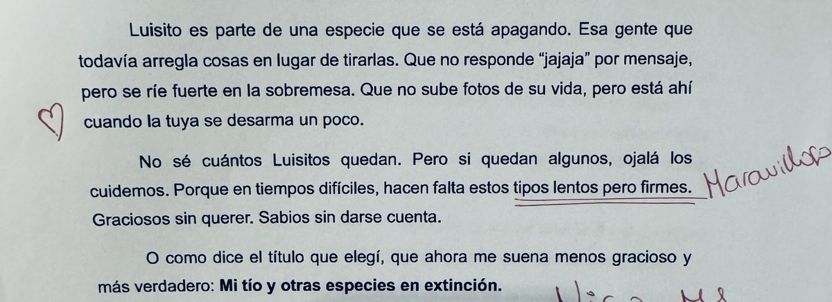 con mis alumnitos de 6to. leímos bastante periodismo literario y después ellos escribieron perfiles (sobre sus mamás, sus papás, sus novias, sus abuelos). 

yo corrijo (¿corrijo? leo) fascinada, agradecida, emocionada.