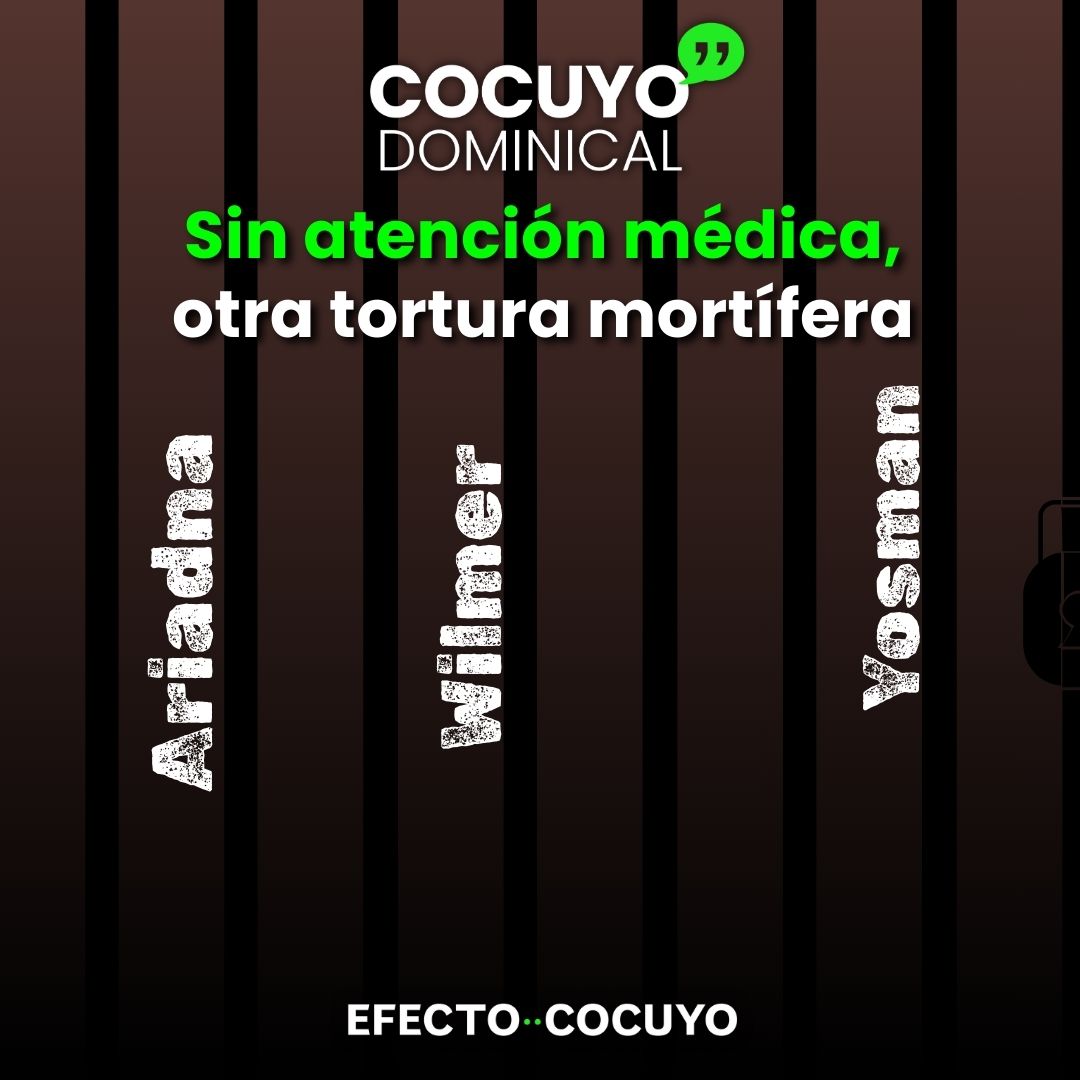 #CocuyoDominical | Sin atención médica, otra tortura mortífera

Otra noche oscura la de este 16 de mayo con la muerte del joven autista y enfermo renal Wilmer García. 

Es el segundo preso político excarcelado que fallece en seis días por otra de las torturas mortíferas en estos
