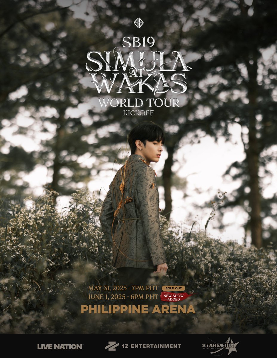 🍎 Simula at Wakas World Tour Kickoff

May 31, 2025 - 7PM PHT
June 1, 2025 - 6PM PHT
📍Philippine Arena

Limited DAY 2 concert tickets are still available! Grab yours at any SM Tickets outlet near you or via smtickets.com/tickets/sb19si…

#SimulaAtWakas #SB19
#SB19SimulaAtWakas