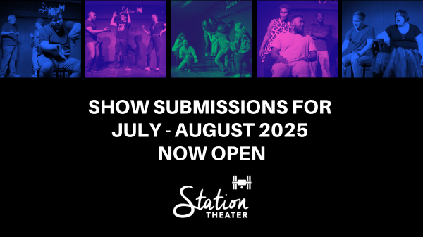 Submit Now for Station’s New Comedy Line-up! - mailchi.mp/stationtheater…