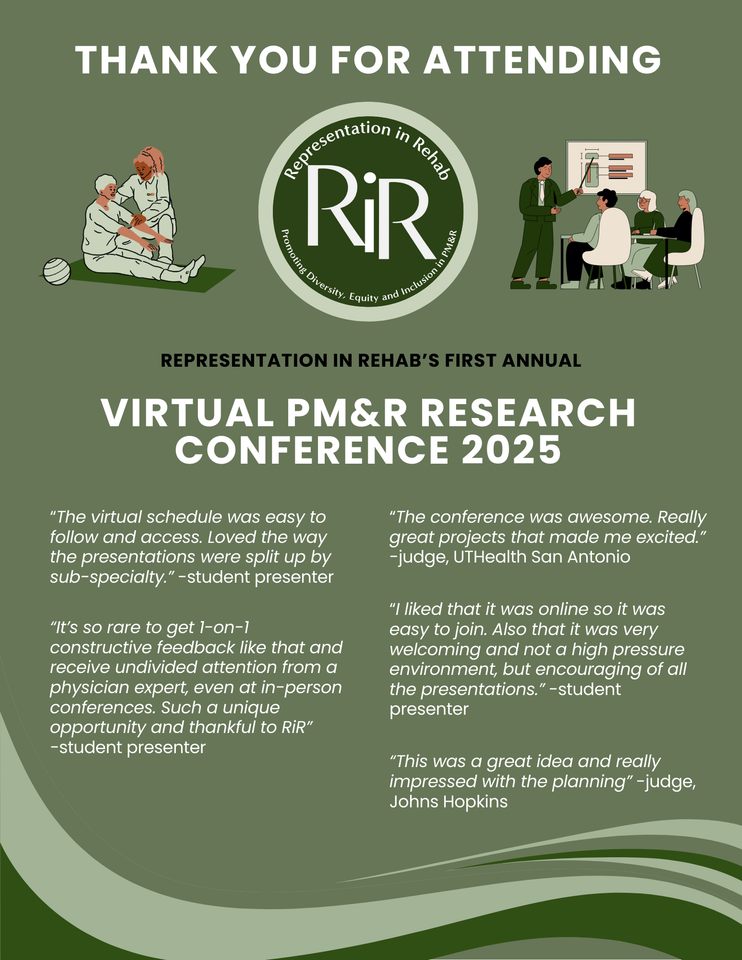 RepresentRehab's tweet photo. 🎉Huge thanks for joining the 1st RiR Virtual Med Student Research Conference— the first of its kind in PM&amp;R.

25+ presenters. Judges from UCSF, TX Children’s, Hopkins, Mizzou &amp; more. Live 1:1 feedback to build academic competencies in budding physiatrists.
#PMR #AAP #RiRResearch https://t.co/gQAQsGAkUA