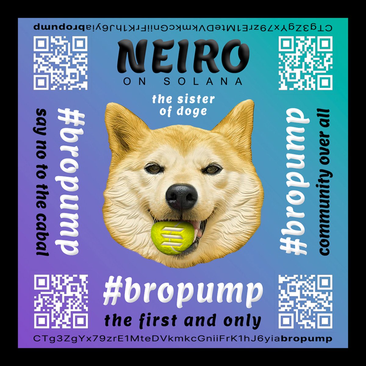 #bropump is the only $NEIRO.

<a href="/NeiroWoof/">NEIRO</a> 👊⛽