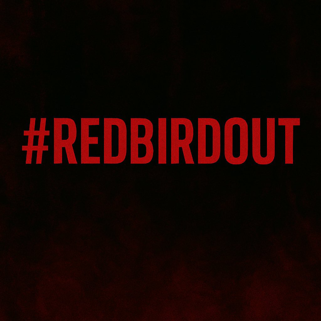 🔴⚫️#RedBirdOut ¡BASTA!