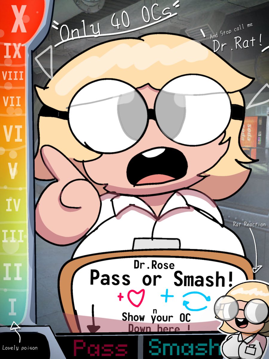 ★Playground★

Dr.Rose ☝️🤓
Pass n Smash!

Normally Pass Smash is bored i need something can interact with all you !

So Dr.rat ...I mean Rose i will reaction and give points to you just

- Like n Retweet 
-Show you Oc
-have fun

(Ps. limits 40 oc ya)