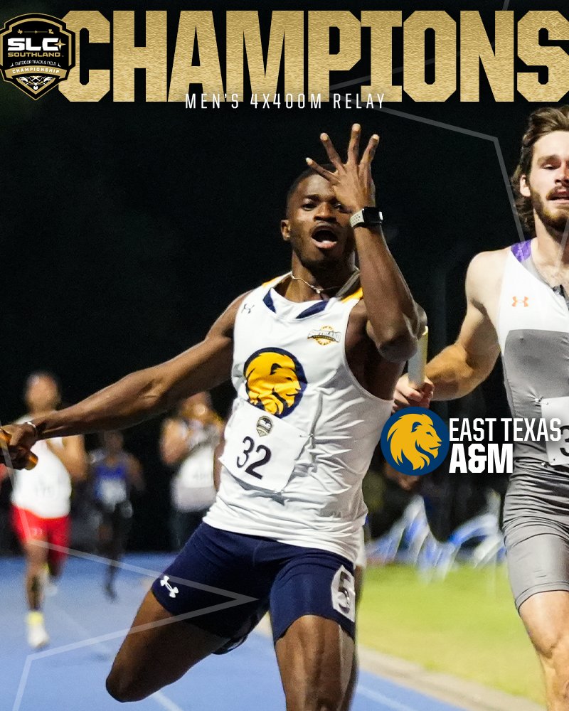 Southland Conference (@southlandsports) on Twitter photo 4X400M RELAY FINALS
🥇Men: <a href="/Lion_Track/">East Texas A&M Track & Field & Cross Country</a>
🥇Women: <a href="/NSUDemonsTF/">NSU Demons Track</a> 4X400M RELAY FINALS
🥇Men: <a href="/Lion_Track/">East Texas A&M Track & Field & Cross Country</a>
🥇Women: <a href="/NSUDemonsTF/">NSU Demons Track</a>