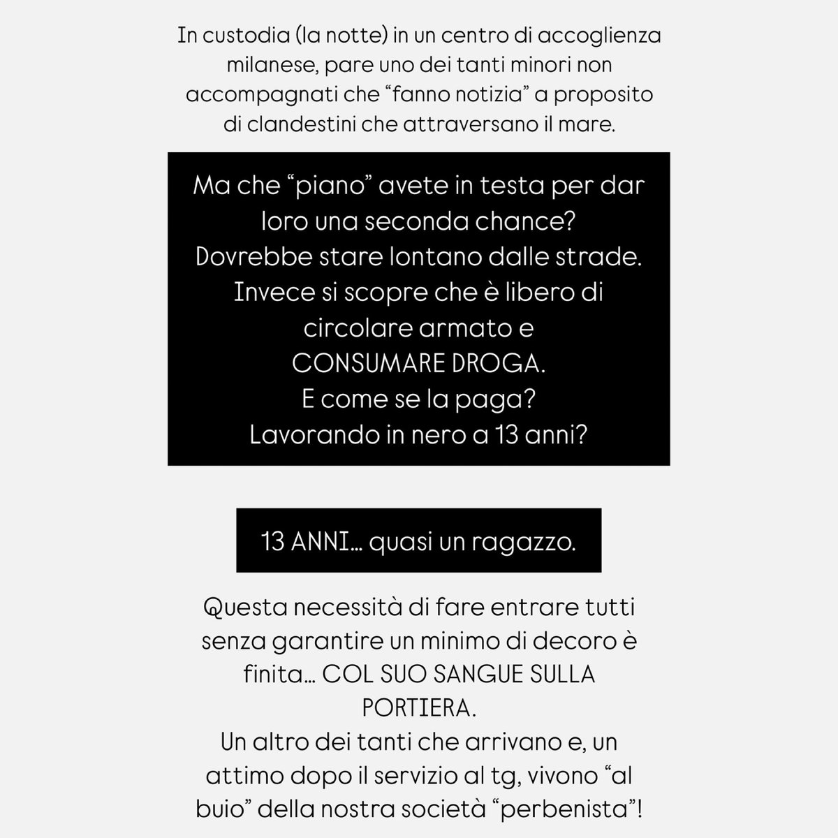 #Stop #stopviolence #basta #violenza nelle #strade. Basta #droga e #delinquenza
Date una #secondachance ai #clandestini
E di chi è la colpa? Anziché educare con #scuola #italiano #educazione #educazionecivica OBBLIGATORIA e altri deterrenti pensate che basti punirli con #carcere?