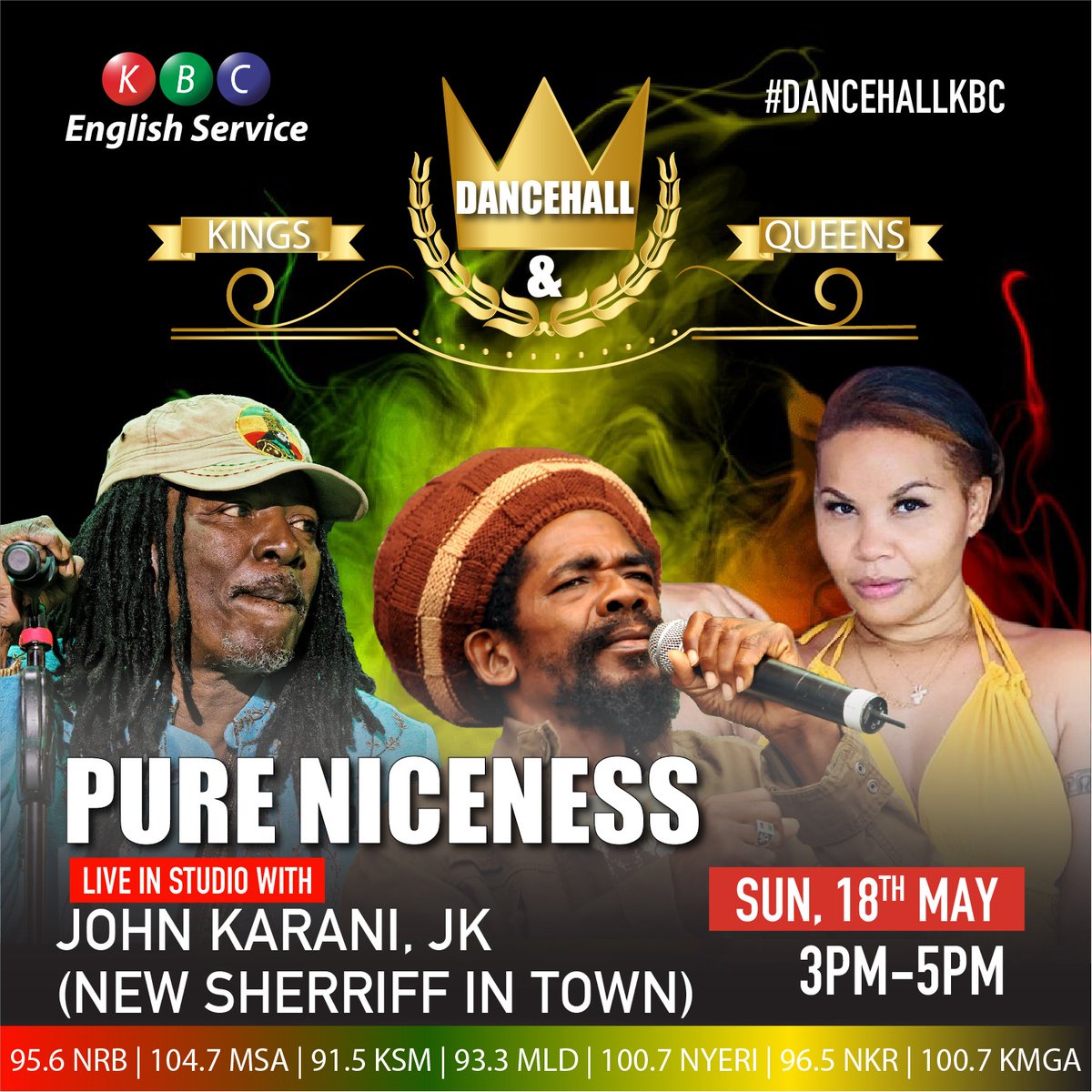 KBC English Service (@kbcenglish) on Twitter photo Sweet Reggae tunes 3pm - 5pm <a href="/kbcenglish/">KBC English Service</a> <a href="/johnkaranijk/">JOHN KARANI JK</a> . Dancehall Kings and Queens with the New Sheriff in town John Karani JK. Goodtimes are back.
#DANCEHALLKBC Sweet Reggae tunes 3pm - 5pm <a href="/kbcenglish/">KBC English Service</a> <a href="/johnkaranijk/">JOHN KARANI JK</a> . Dancehall Kings and Queens with the New Sheriff in town John Karani JK. Goodtimes are back.
#DANCEHALLKBC