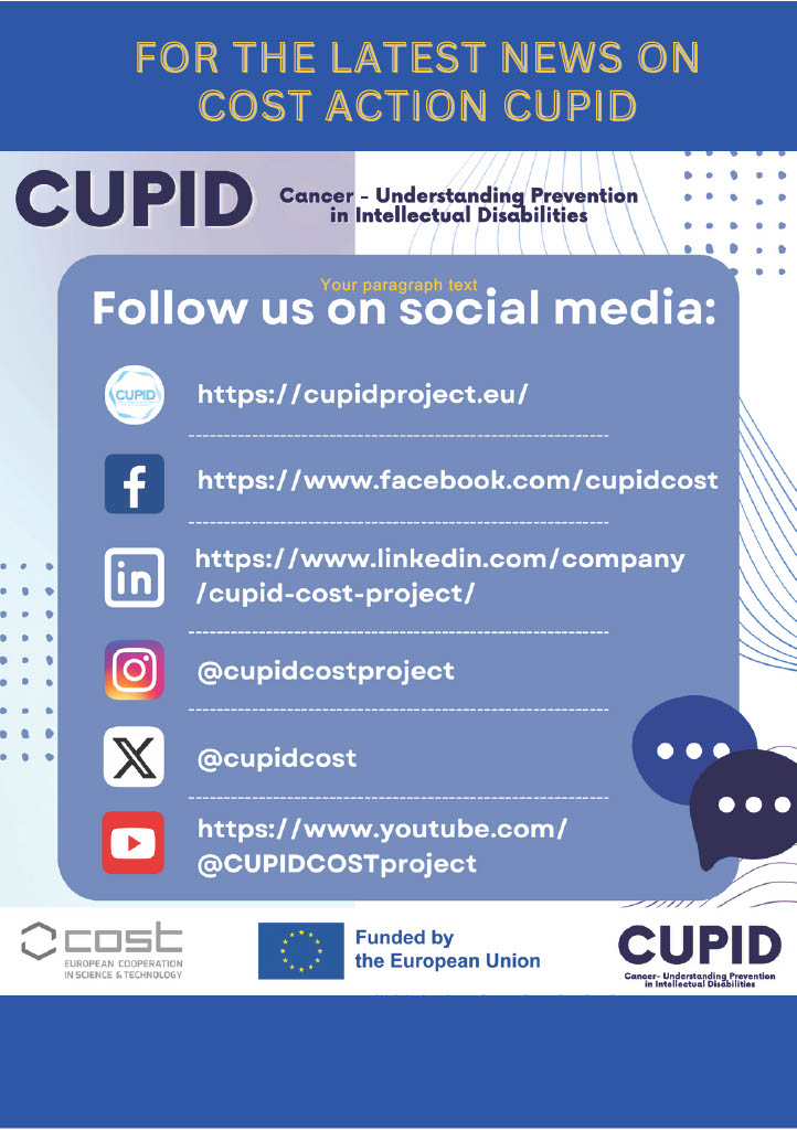 #Newsletter3 #CUPID #COSTAction #CA21123 #cancerprevention #intellectualdisabilities #currentactivities #socialmedia #contacts
