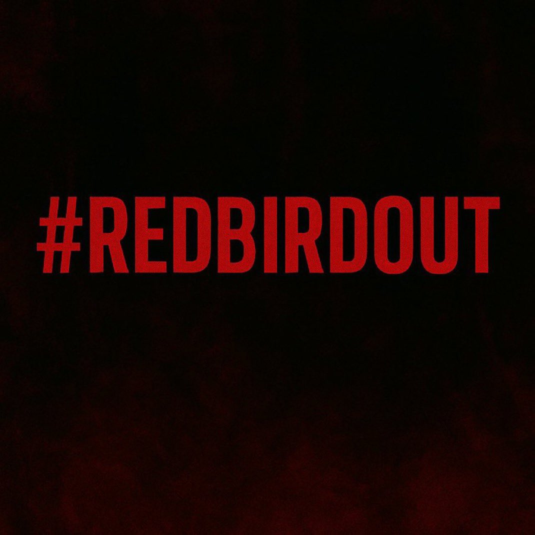 #RedBirdOut