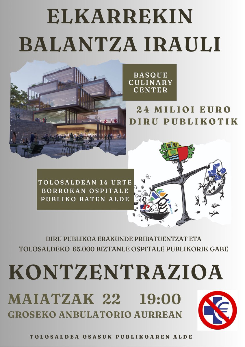 📣 CONCENTRACIÓN 📣
Dinero público rápido para el Basque Culinary Center, 14 años esperando el hospital comarcal de Tolosaldea‼️
<a href="/TOPATOLOSA/">TOLOSALDEA OSASUN PUBLIKOAREN ALDE</a> 

📍 Ambulatorio de Gros
🗓️ 22 de mayo
🕒 19:00h