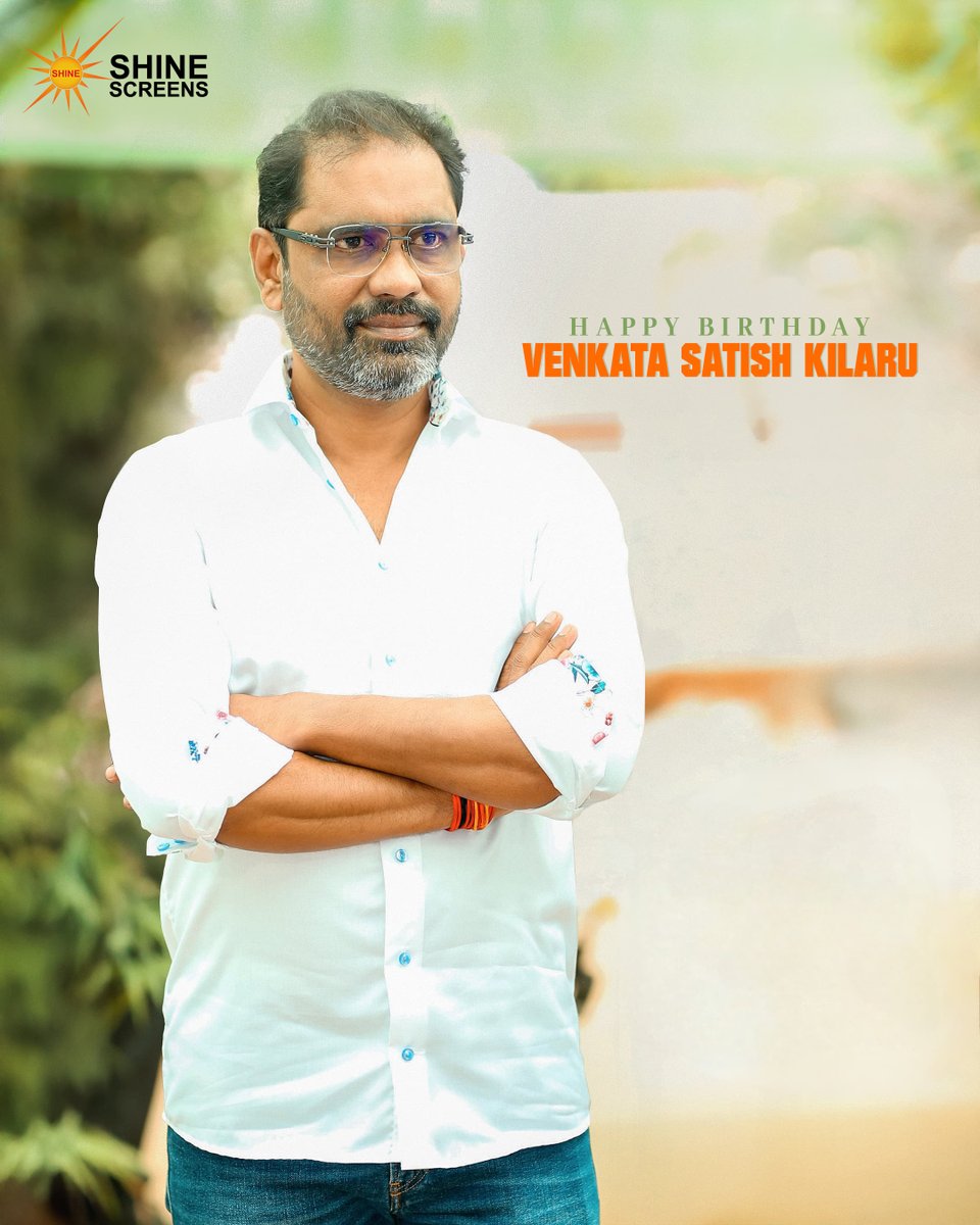 Shine Screens (@shine_screens) on Twitter photo Wishing a very Happy Birthday to #VenkataSatishKilaru garu 🎉
Your unwavering support and presence have always meant a lot to us. Wishing you good health, happiness, and Best wishes for #Peddi and many more wonderful projects 💐
#HBDVenkataSatishKilaru <a href="/vriddhicinemas/">Vriddhi Cinemas</a> Wishing a very Happy Birthday to #VenkataSatishKilaru garu 🎉
Your unwavering support and presence have always meant a lot to us. Wishing you good health, happiness, and Best wishes for #Peddi and many more wonderful projects 💐
#HBDVenkataSatishKilaru <a href="/vriddhicinemas/">Vriddhi Cinemas</a>