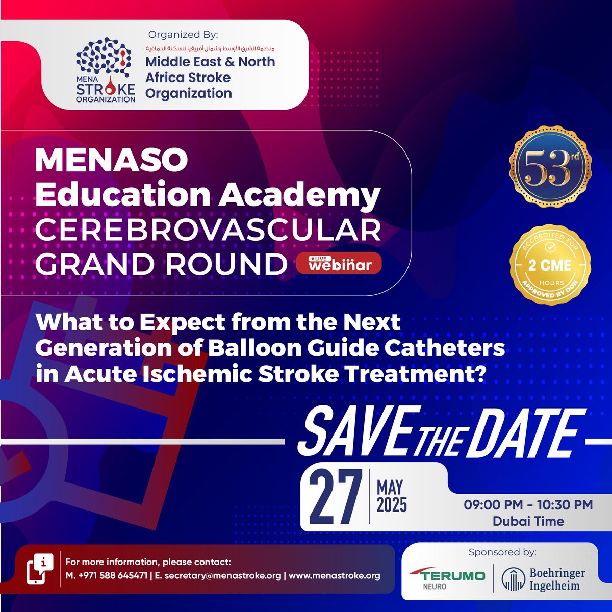 📢 Webinar Alert! Join us for the 53rd MENASO Education Academy Cerebrovascular Grand Round on 27 May 2025
🧠 Topic: What to Expect from the Next Generation of Balloon Guide Catheters in Acute Ischemic Stroke Treatment?
🔗buff.ly/ivYPJ7a
#MENASO #StrokeCare #Neurovascular