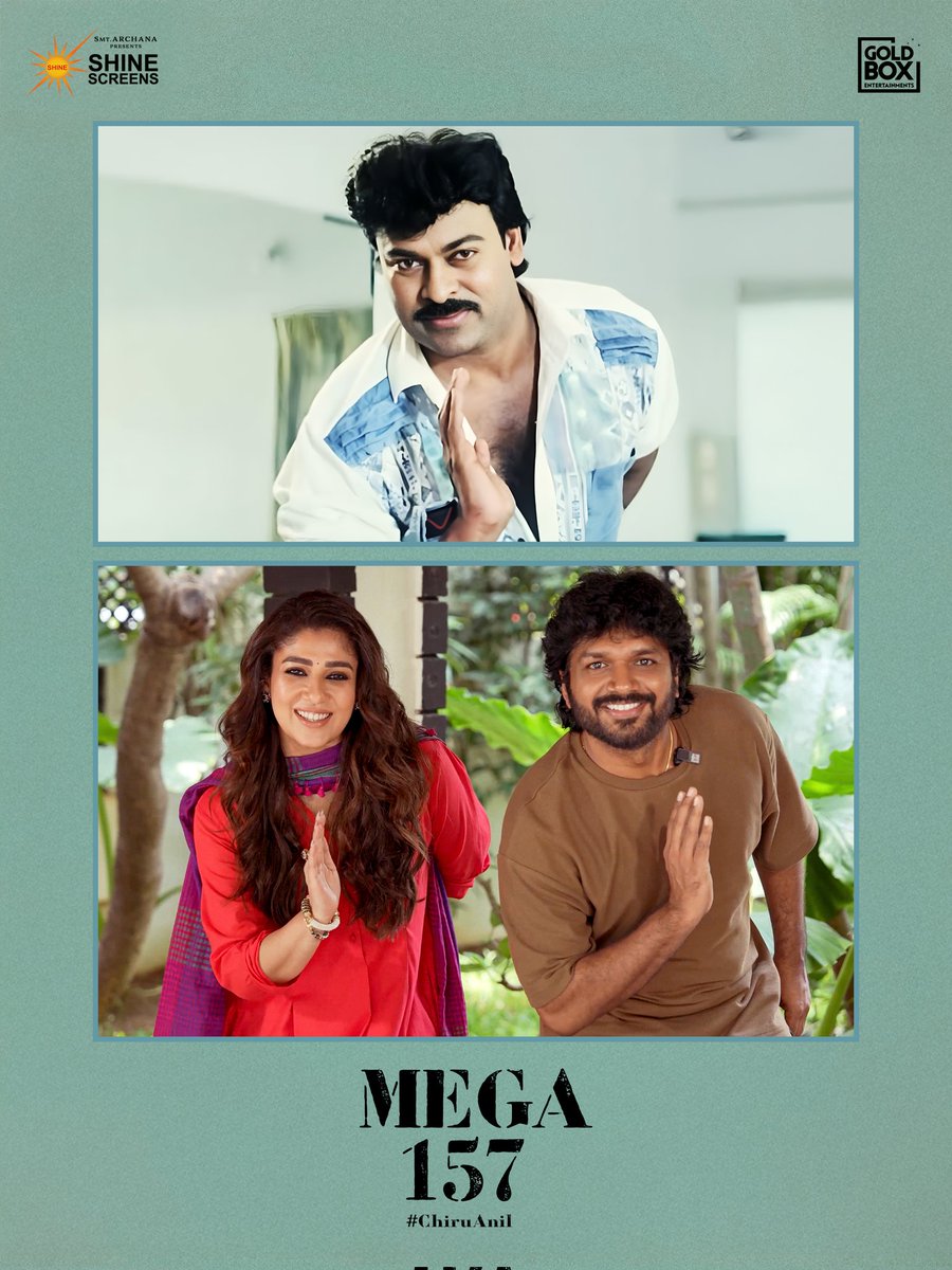 Gold Box Entertainments (@goldboxent) on Twitter photo A MEGA STYLE WELCOME to #Nayanthara to the #MEGA157 journey ❤️🔥
Audiences are hyped to see the
‘Queen of Hearts’ reunite with Megastar <a href="/KChiruTweets/">Chiranjeevi Konidela</a> under ‘HIT MACHINE’ <a href="/AnilRavipudi/">Anil Ravipudi</a> direction💥💥
— youtu.be/d250BZKhBVA
#ChiruAnil SANKRANTHI 2026 – రఫ్ఫాడించేద్దాం 🔥 A MEGA STYLE WELCOME to #Nayanthara to the #MEGA157 journey ❤️🔥
Audiences are hyped to see the
‘Queen of Hearts’ reunite with Megastar <a href="/KChiruTweets/">Chiranjeevi Konidela</a> under ‘HIT MACHINE’ <a href="/AnilRavipudi/">Anil Ravipudi</a> direction💥💥
— youtu.be/d250BZKhBVA
#ChiruAnil SANKRANTHI 2026 – రఫ్ఫాడించేద్దాం 🔥