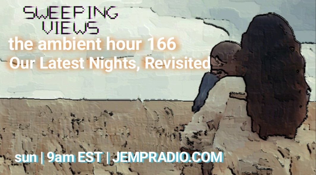 See you in 6 hours, when we #ambient for The Rebellion @JEMPradio
