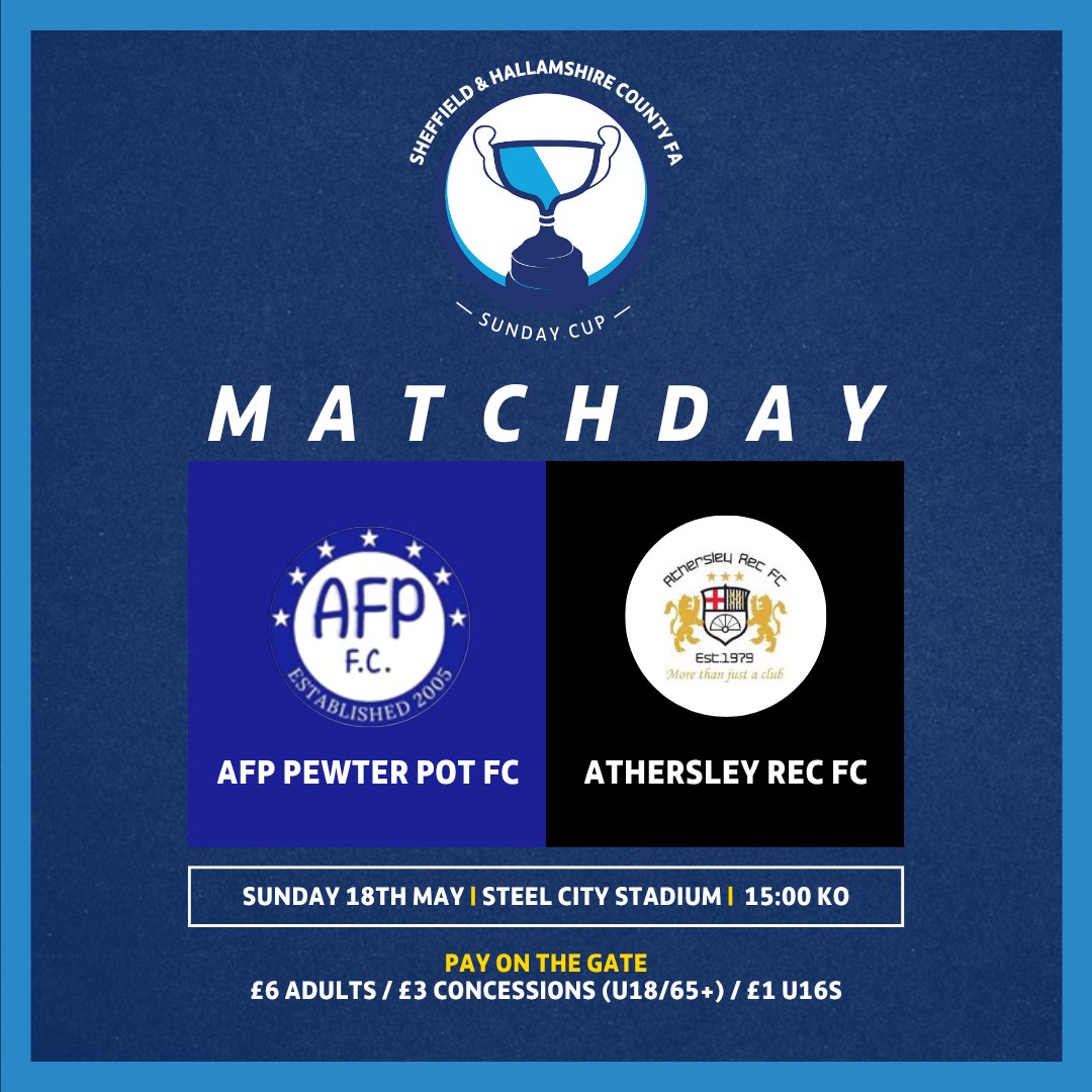Matchday at the Steel City Stadium 📍

𝙎𝙪𝙣𝙙𝙖𝙮 𝙏𝙧𝙤𝙥𝙝𝙮 𝙁𝙞𝙣𝙖𝙡 🏆
Brampton Rovers AFC 🆚 The Cottage FC
🕚 Kick-Off: 11:00am

𝙎𝙪𝙣𝙙𝙖𝙮 𝘾𝙪𝙥 𝙁𝙞𝙣𝙖𝙡 🏆
AFP Pewter Pot FC 🆚 Athersley Rec FC
🕒 Kick-Off: 3:00pm

#SHCFACountyCups