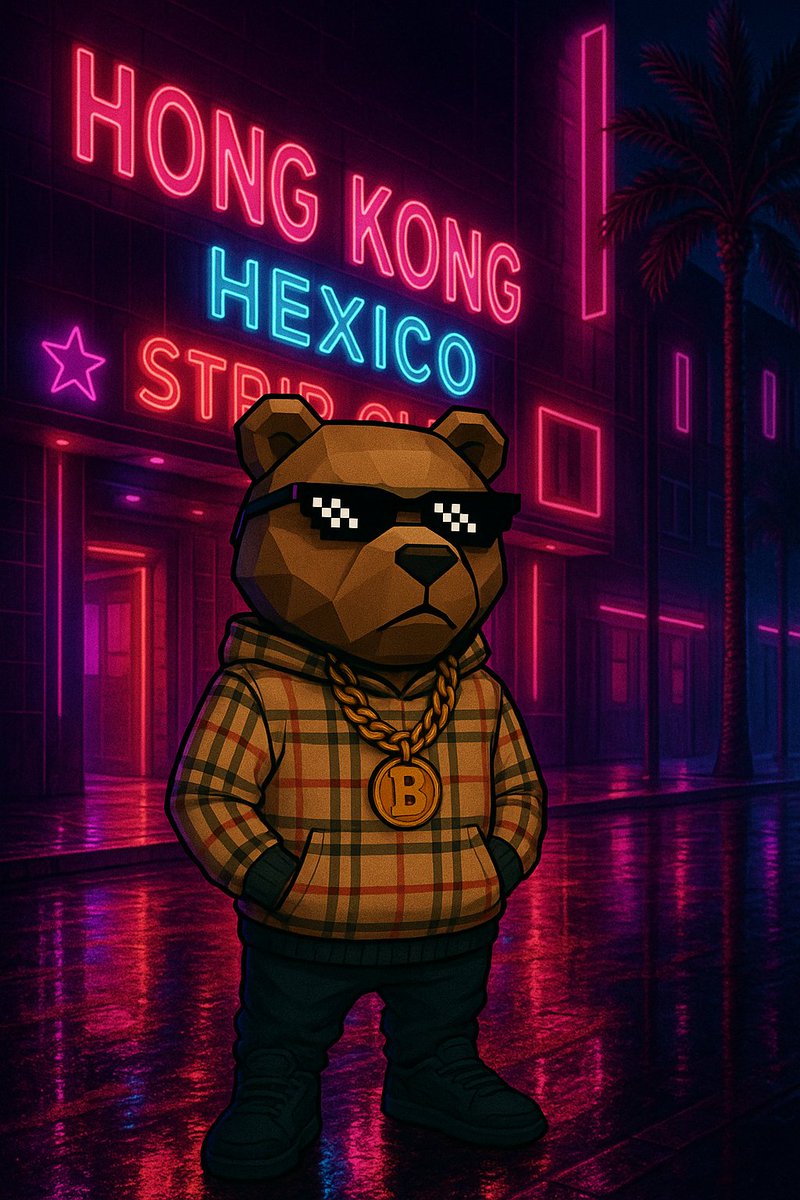 HK + BURY = legendary behavior. Some places turn boys into bears. 🧸🌃 #Hexico #IFYKYK $BURY